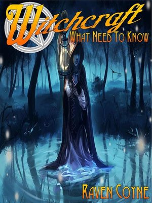 cover image of Witchcraft What You Need to Know
